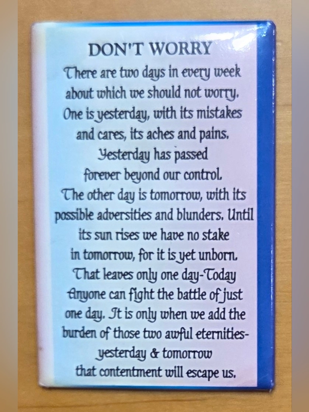 'Don't Worry' Inspirational Magnet